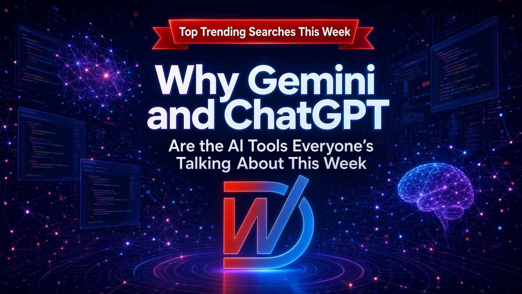 LinkedIn post: Why Gemini and ChatGPT Are Trending This Week. Gemini and ChatGPT searches are s