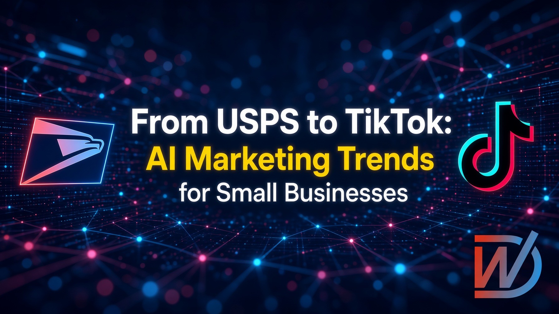 Instagram post: From USPS to TikTok: AI Marketing Trends for Small Businesses. Learn how small b