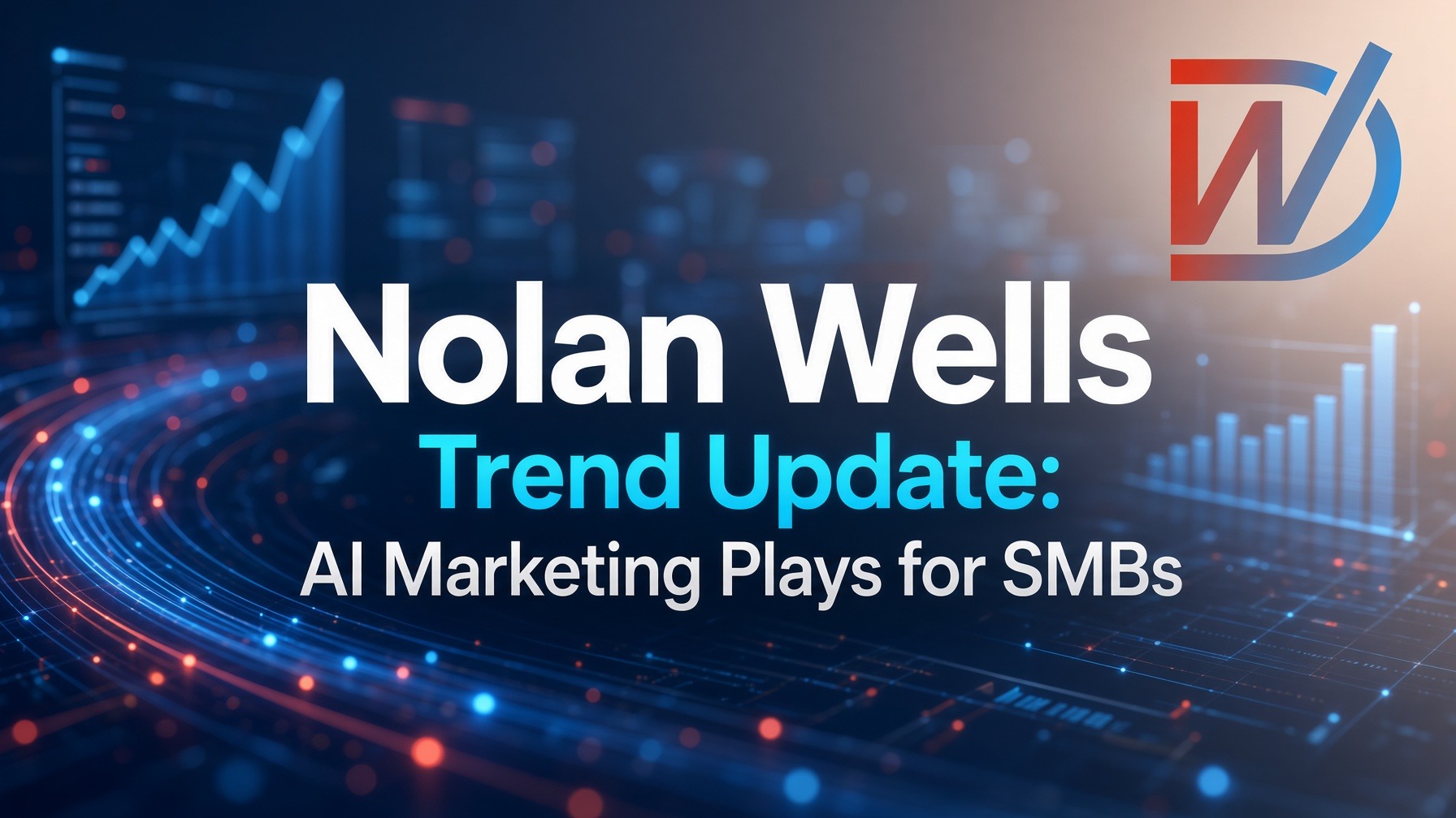 Instagram post: Nolan Wells Trend Update: AI Marketing Plays for SMBs. Use fast-rising trends li
