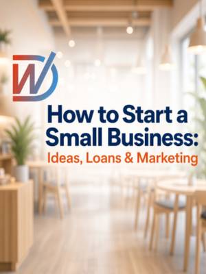 TikTok post: How to Start a Small Business: Ideas, Loans & Marketing. Learn how to start a sm