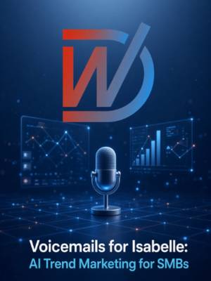 TikTok post: Voicemails for Isabelle: AI Trend Marketing for SMBs. Learn how small businesses
